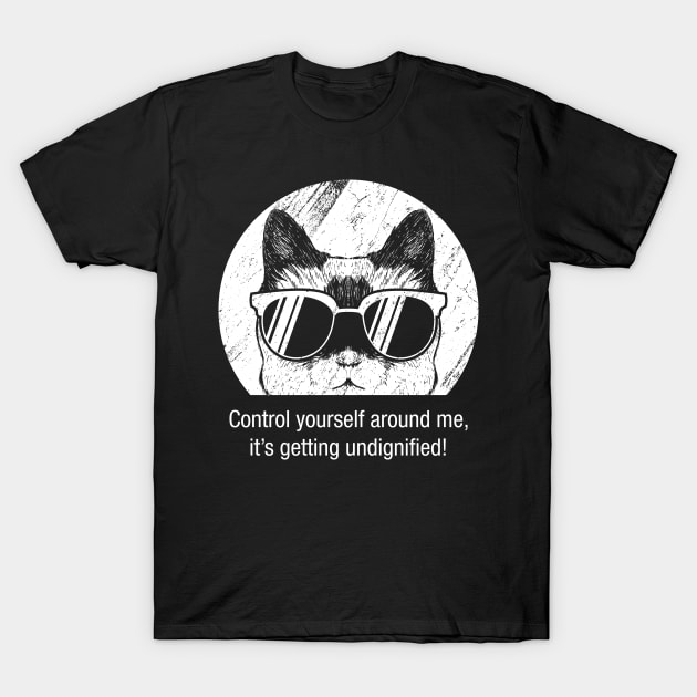 Control Yourself Cool Cat T-Shirt by Keleonie